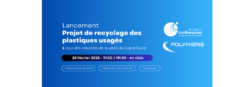 Atlanpole Biotherapies et Polymeris- Réunion de lancement du projet de recyclage des objets plastiques- 28 février 2025